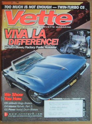 VETTE 2004 FEB - NO-LAG TWIN TURBO C5, VORTECH-FI MIX